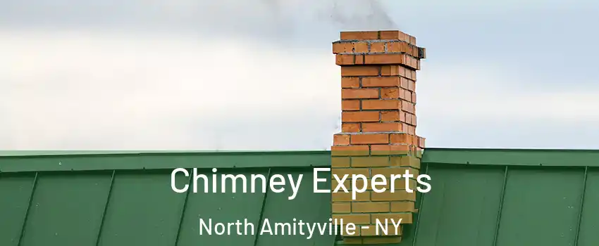  Chimney Experts North Amityville - NY