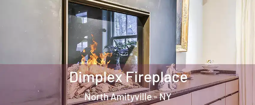  Dimplex Fireplace North Amityville - NY