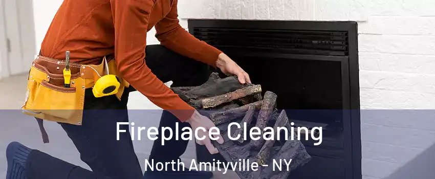  Fireplace Cleaning North Amityville - NY