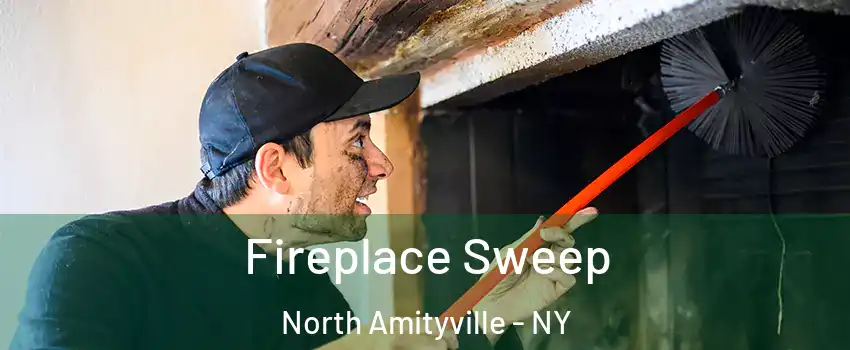  Fireplace Sweep North Amityville - NY
