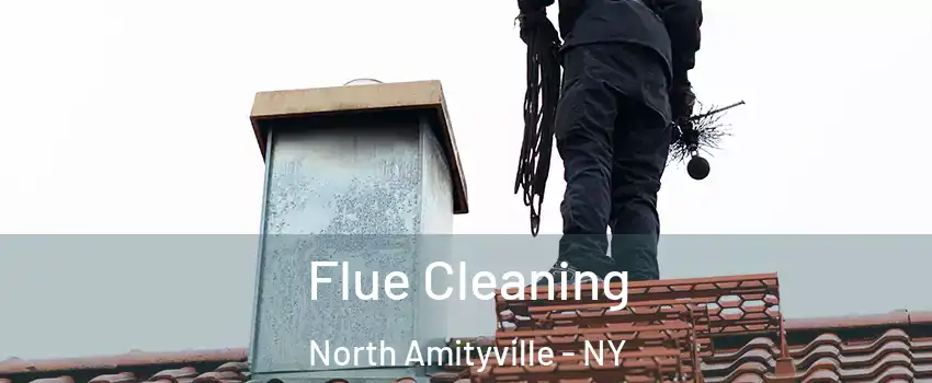 Flue Cleaning North Amityville - NY